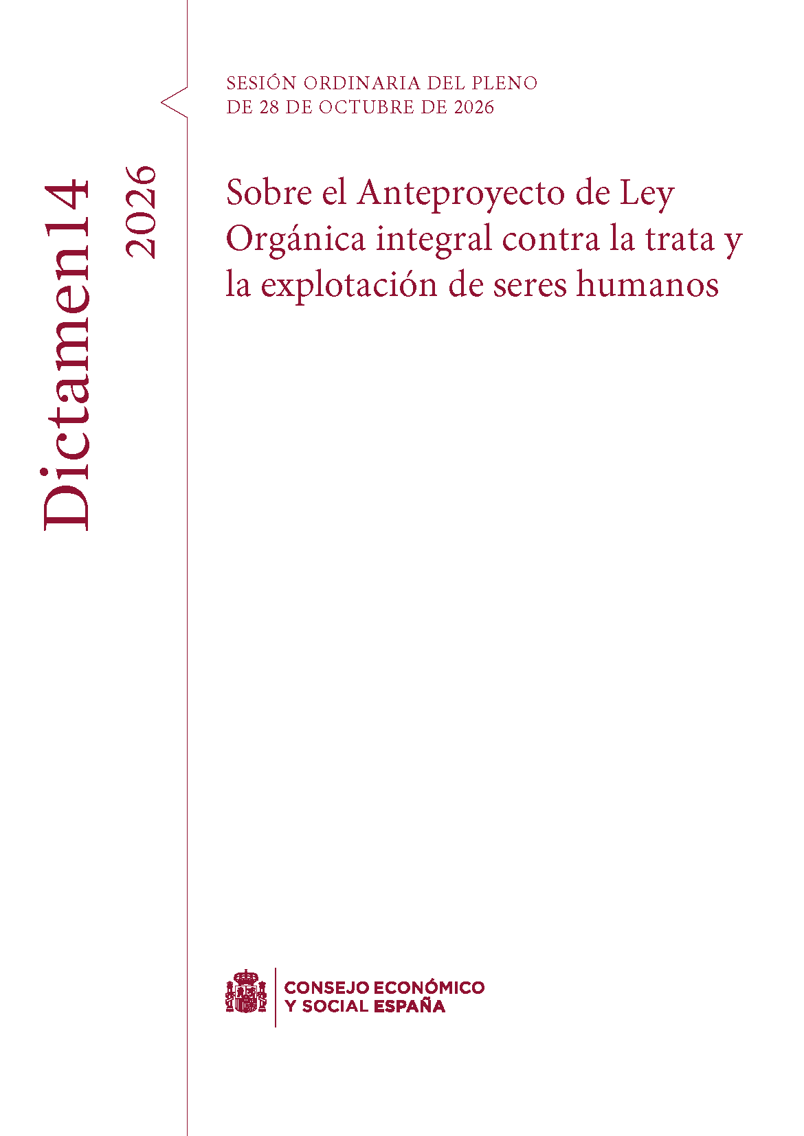 Dictamen 14/2026 sobre el <em>Anteproyecto de Ley Orgánica Integral contra la trata y la explotación de seres humanos</em>.